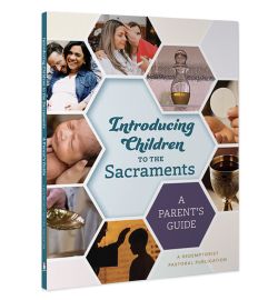 Introducing Children to the Sacraments