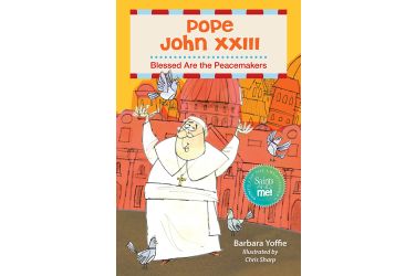 Pope John XXIII: Blessed Are the Peacemakers