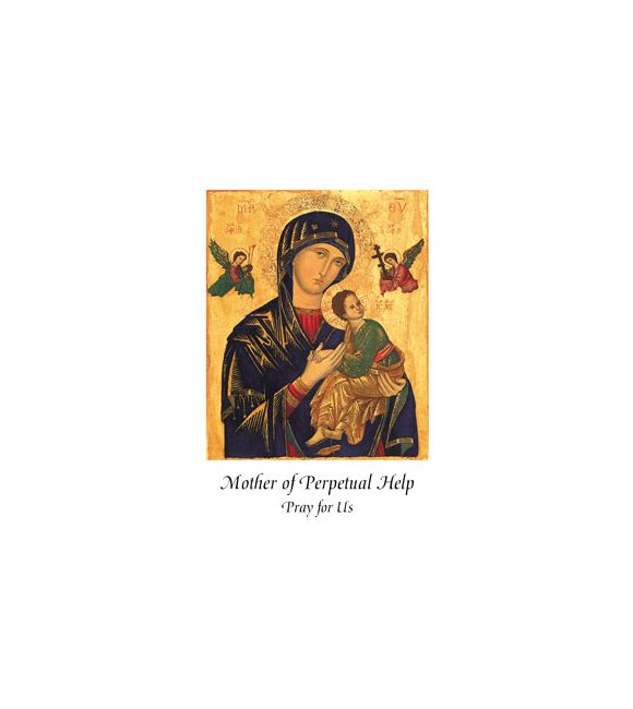 Mother of Perpetual Help Pray for Us