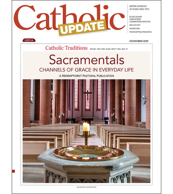 Sacramentals: Channels of Grace in Everyday Life
